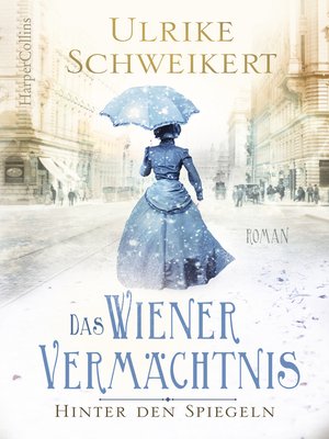 cover image of Hinter den Spiegeln--Das Wiener Vermächtnis